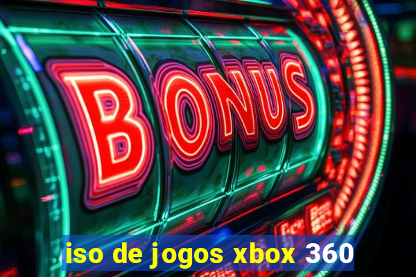 iso de jogos xbox 360